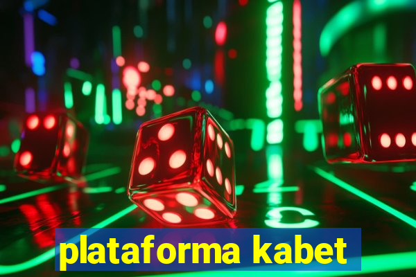 plataforma kabet